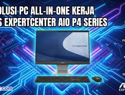 ASUS ExpertCenter AIO P4 Series: Revolusi Komputer All-in-One untuk Produktivitas Tanpa Batas