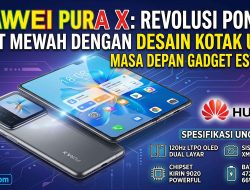 Huawei Pura X: Masa Depan Ponsel Lipat Elegan Berdesain Kotak Unik, Apakah Sebanding dengan Harganya yang Fantastis?