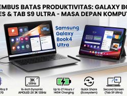 Era Baru Komputasi 2026: Mengapa Samsung Galaxy Book Berani Meninggalkan Windows Demi Android 17 dengan Antarmuka One UI Book Edition?