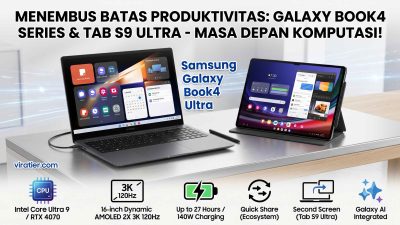 Era Baru Komputasi 2026: Mengapa Samsung Galaxy Book Berani Meninggalkan Windows Demi Android 17 dengan Antarmuka One UI Book Edition?