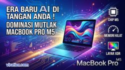 Dominasi Mutlak AI dan Performa: Review Lengkap MacBook Pro M5 (2026) – Era Baru Komputasi Profesional