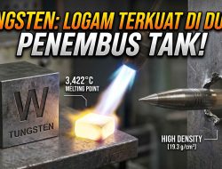 Tungsten: Sang Penakluk Panas dan Logam Paling Padat di Kerak Bumi