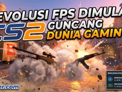 Counter-Strike 2: Evolusi Total Era Baru Game FPS Terpopuler di Dunia