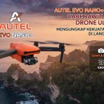 Autel Evo Nano+: Drone Mungil 249g dengan Kekuatan Kamera RYYB dan Sensor Halangan! Gemini_Generated_Image_354j5v354j5v354j-clean