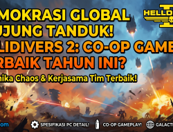 Menjelajahi Galaksi Helldivers 2: Alasan Game Ini Jadi Raja Baru Co-op Shooter Bergaya Militer Satir