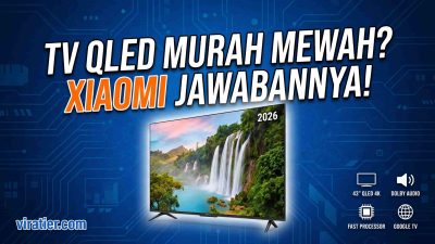 Review Jujur Xiaomi TV A Pro 43″ 2026: Rajanya QLED Murah yang Bikin TV Mahal Geleng-Geleng Kepala