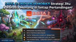 Dota 2: Panduan Lengkap Game MOBA Legendaris yang Tetap Merajai Dunia Esports