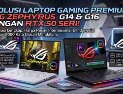 Evolusi Laptop Gaming Premium: Ulasan Lengkap ASUS ROG Zephyrus G14 dan G16 Generasi Terbaru dengan GeForce RTX Seri 50