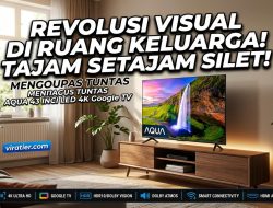 Revolusi Visual di Ruang Keluarga: Mengupas Tuntas Ketajaman Setajam Silet dari AQUA 43 Inci LED 4K Google TV