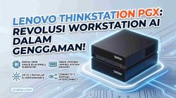 Era Baru Komputasi Lokal: Lenovo Think Station PGX Hadir Sebagai Monster AI Seukuran Mac Mini Bertenaga 1 PetaFLOP