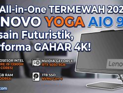 Lenovo Yoga AIO 9i: Ketika Kemewahan Desain dan Kekuatan Komputasi Menyatu dalam Satu Layar 4K Raksasa
