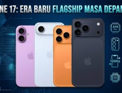 Era Baru Flagship Masa Depan: Mengupas Tuntas Kemewahan iPhone 17 Pro, Pro Max, dan Rahasia Varian Ultra yang Mengguncang Pasar Global