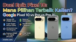 Era Baru Tensor G5: Kupas Tuntas Google Pixel 10, Pixel 10 Pro, dan Pixel 10 Pro XL yang Makin Pintar