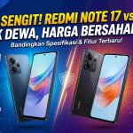Lompatan Raksasa Xiaomi: Duel Sengit Spesifikasi dan Harga Redmi Note 17 vs Redmi Note 17 Pro dengan Baterai Monster Gemini_Generated_Image_syw5ansyw5ansyw5-clean